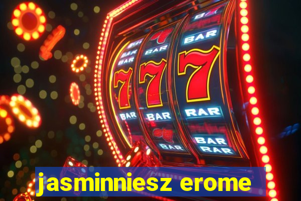 jasminniesz erome